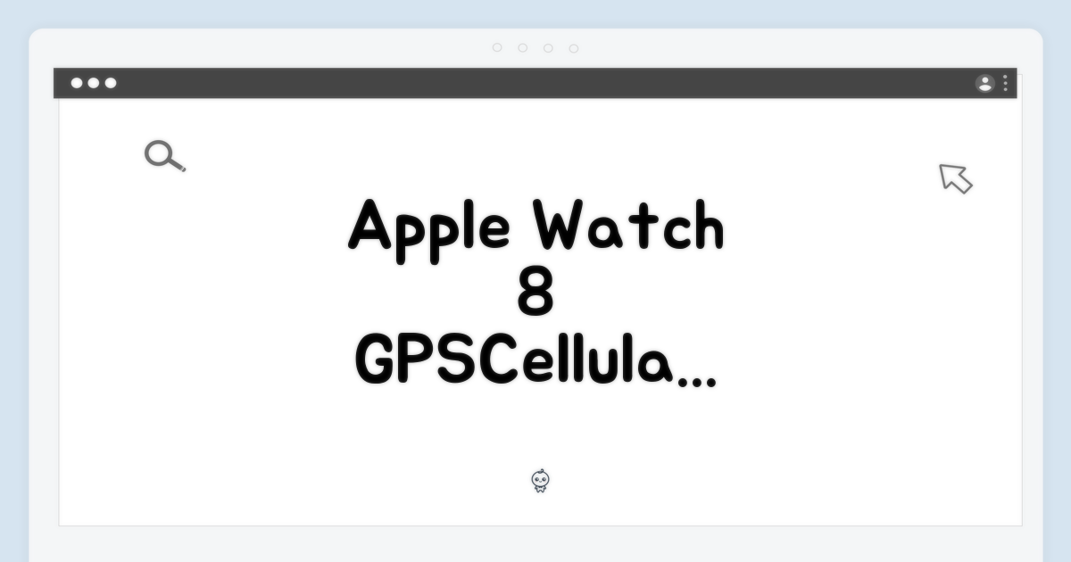 애플워치 8 GPS+Cellular 완벽 마스터 가이드